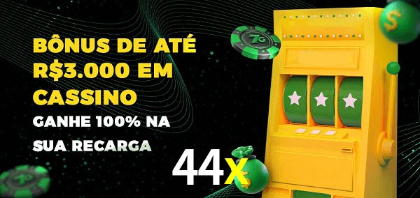 44x melhor bônus de depósito